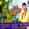 Bajar Ma Jata 1 Dhabudi Joi - DJ Remix